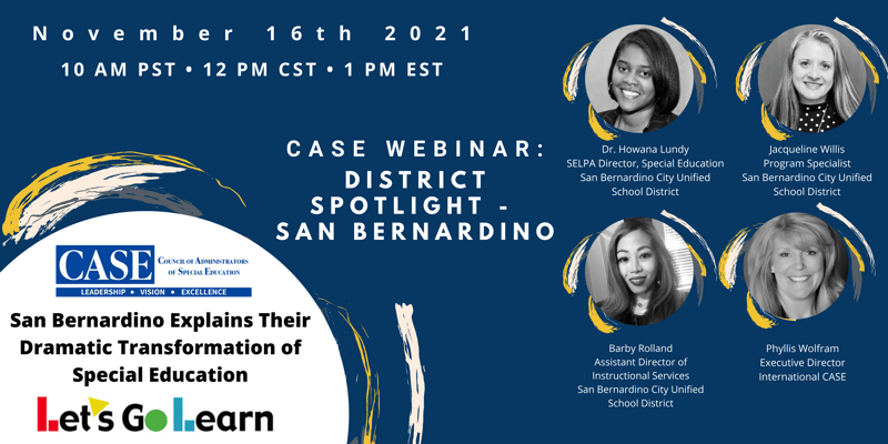 District Spotlight CASE Webinar San Bernardino